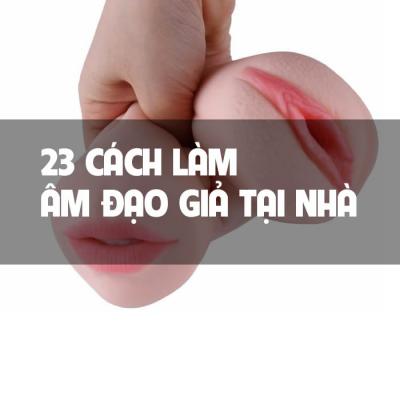 Âm đạo giả: Giải pháp tuyệt vời cho nhu cầu sinh lý của phụ nữ